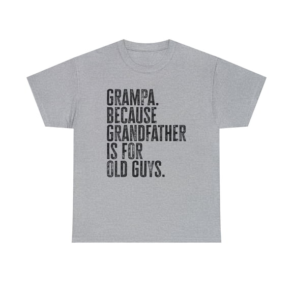 22Gifts Grampa New Grandpa Fathers Day Grandfather Shirt, Gifts, Tshirt Tee
