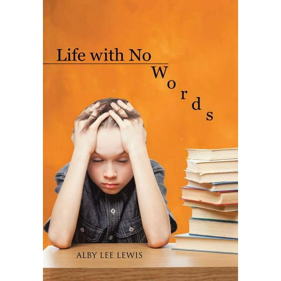 Life with No Words, (Hardcover)