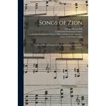 Songs of Zion : the New Official Hymnal of the Cumberland Presbyterian Church (Paperback)