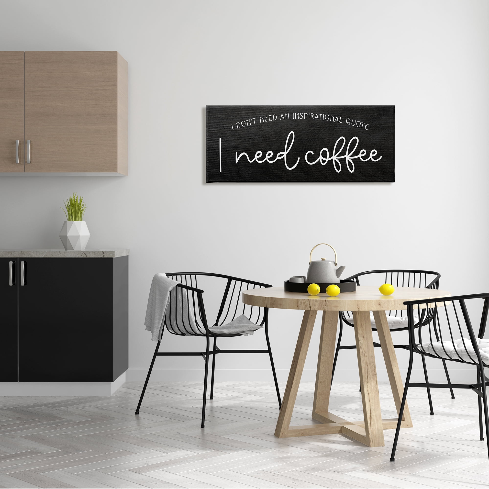 Stupell Industries Don't Need Inspirational Quote Funny Coffee Calligraphy Graphic Art Gallery Wrapped Canvas Print Wall Art, Design by Daphne Polselli