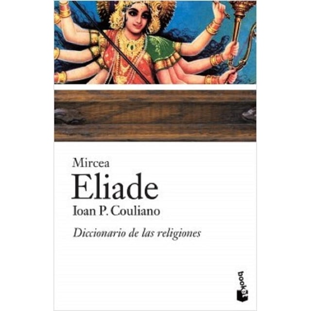 DICCIONARIO DE LAS RELIGIONES BOOKET MIRCEA ELIADE