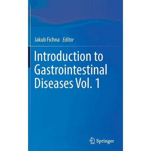 Introduction to Gastrointestinal Diseases Vol. 1, (Hardcover)