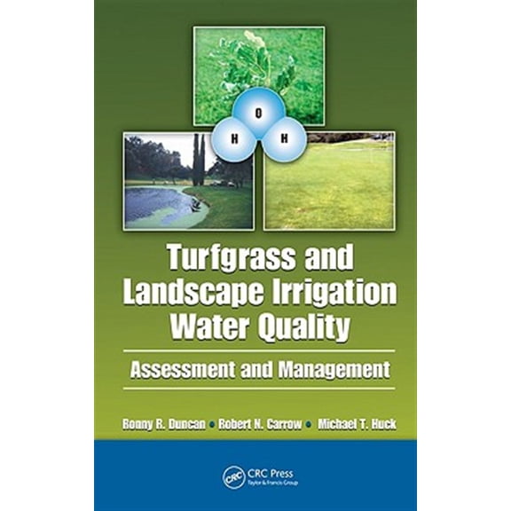 Pre-Owned Turfgrass and Landscape Irrigation Water Quality: Assessment and Management, (Hardcover)