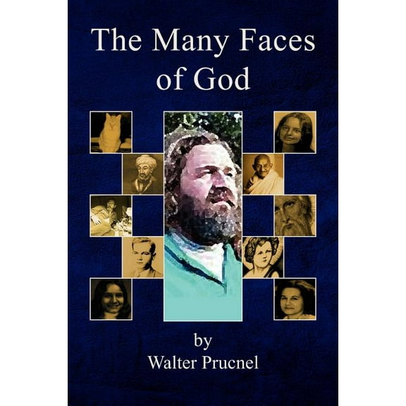 The Many Faces of God (Paperback)