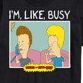 thumbnail image 3 of Beavis & Butthead - I'm Like Busy - Men's Short Sleeve Graphic T-Shirt, 3 of 5