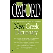 OXFORD UNIVERSITY PRESS The Oxford New Greek Dictionary : The Essential Resource, Revised and Updated (Paperback)