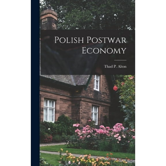 Polish Postwar Economy, (Hardcover)