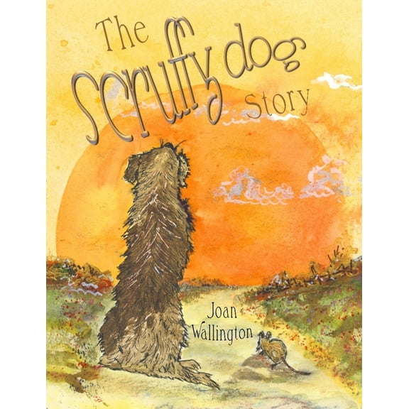 The Scruffy Dog Story, (Paperback)