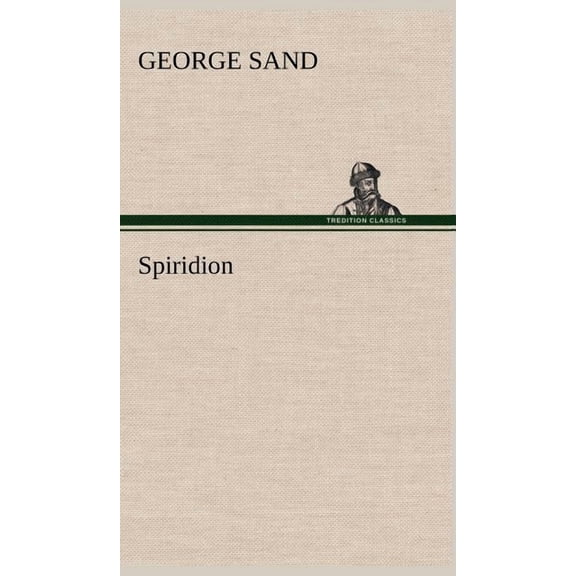 Spiridion (Hardcover)