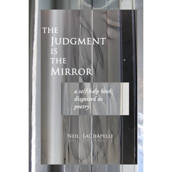 The Judgement is the Mirror, (Paperback)