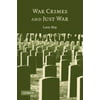 War Crimes and Just War [Paperback - Used]