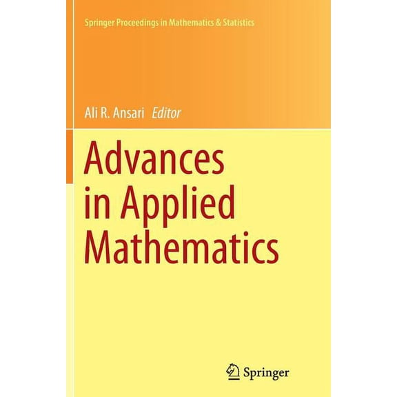 Springer Proceedings in Mathematics & Advances in Applied Mathematics, Book 87, (Paperback)