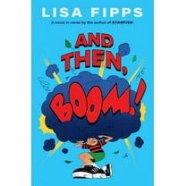 And Then, Boom!, (Hardcover)