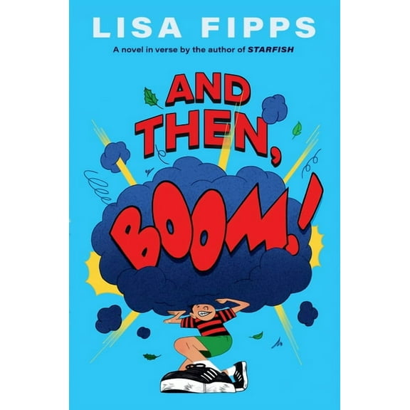 And Then, Boom!, (Hardcover)