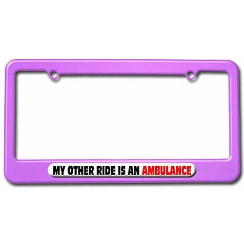 My Other Ride Is An Ambulance Metal License Plate Frame 