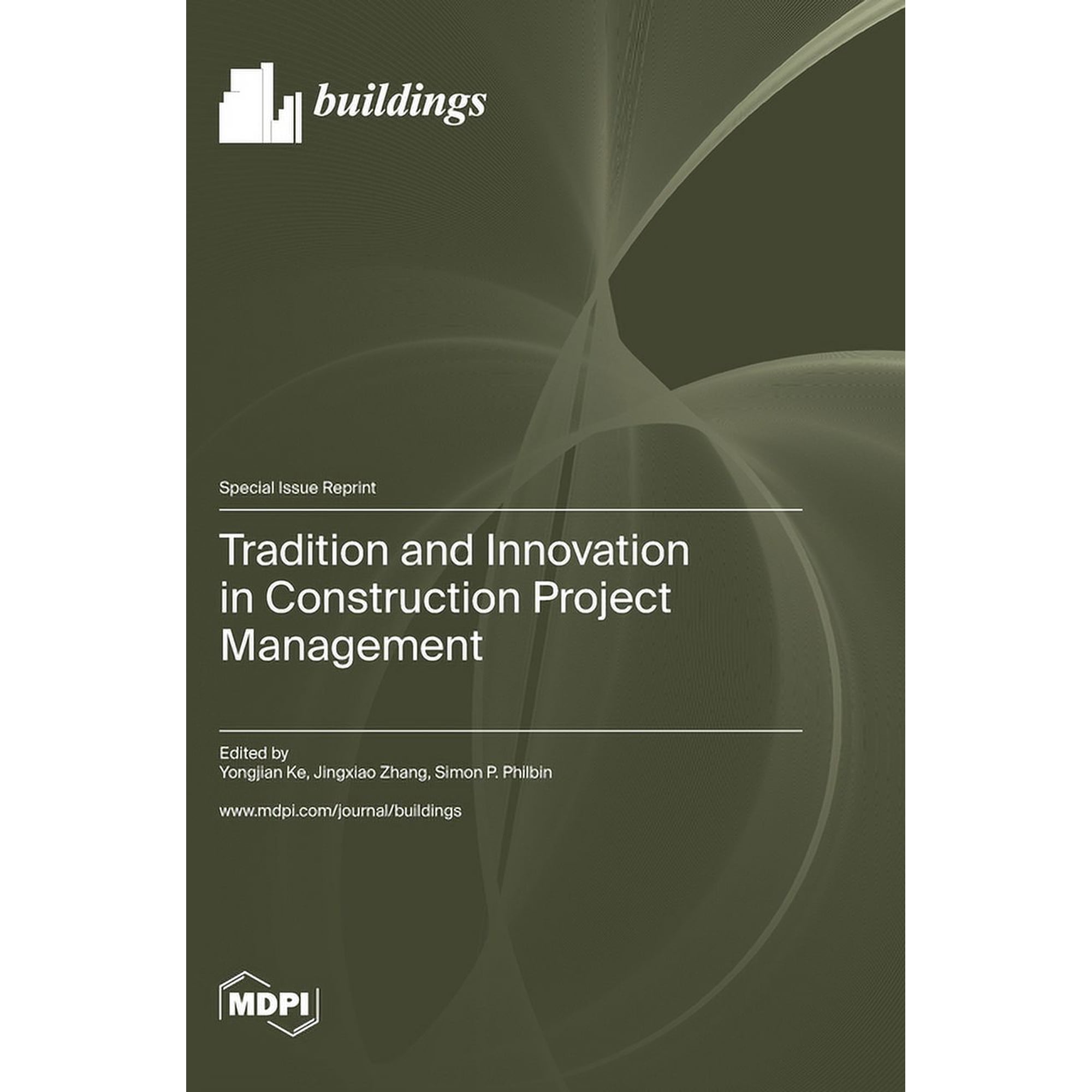 Tradition and Innovation in Construction Project Management (Hardcover)