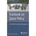 thumbnail image 2 of Yearbook on Space Policy 2007/2008: From Policies to Programmes, 2 of 3