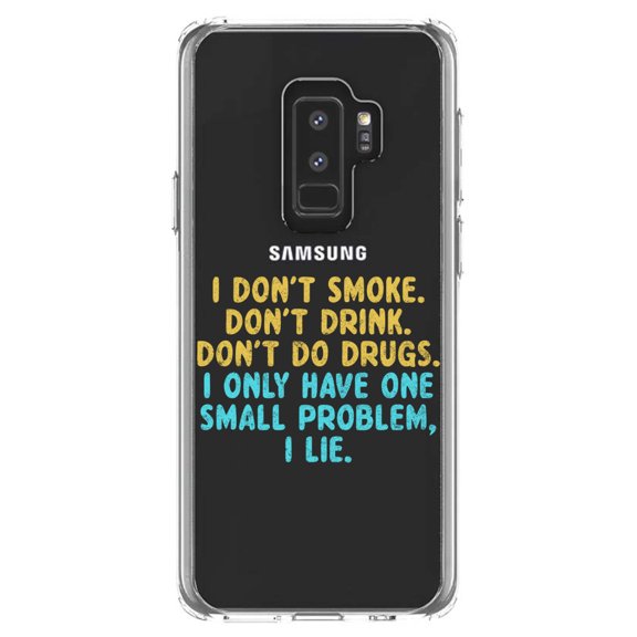 DistinctInk Clear Shockproof Hybrid Case for Samsung Galaxy S9  PLUS (6.2" Screen) - TPU Bumper Acrylic Back Tempered Glass Screen Protector - I Don't Smoke, Drink, Drugs - I Lie