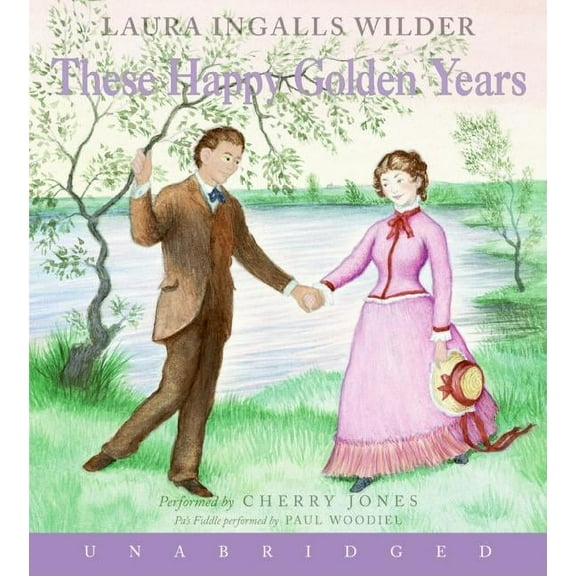 Little House These Happy Golden Years CD, Book 8, (Audiobook)