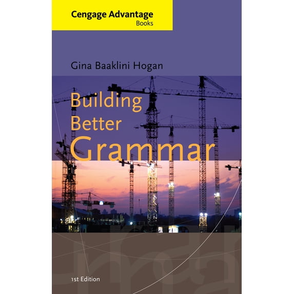 Pre-Owned Building Better Grammar (Paperback) 0495905143 9780495905141