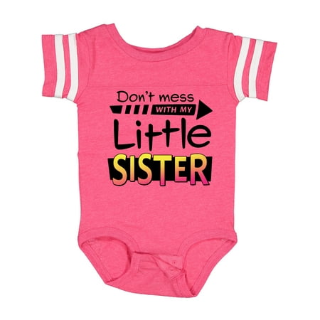 

Inktastic Don t Mess with My Little Sister Gift Baby Boy or Baby Girl Bodysuit