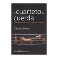 thumbnail image 1 of El Cuarteto de Cuerda. Laboratorio para una Sociedad Ilustrada, 1 of 2