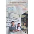thumbnail image 1 of LA BECA SALARIO EN MORELOS: RETOS DE LOS PROGRAMAS COMPENSATORIOS EN LA EDUCACION MORELENSE BONILLA ARTIGAS EDITORES JOSE CARLOS AGUIRRE / CESAR BARONA / OFMARA ZUÑIGA, 1 of 2