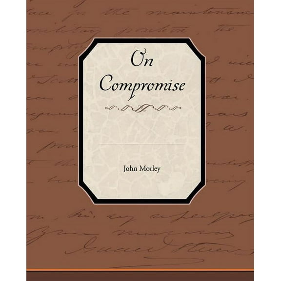 On Compromise (Paperback)