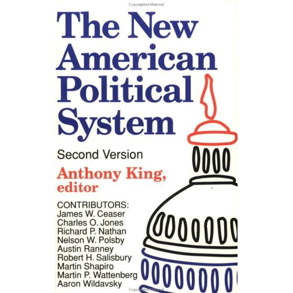 Pre-Owned New American Political System (Paperback) 0844737100 9780844737102