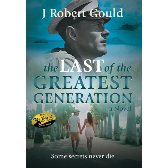 Pre-Owned The Last of the Greatest Generation (Hardcover) 1088114601 9781088114605