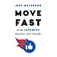 thumbnail image 1 of Move Fast: How Facebook Builds Software, 1 of 1