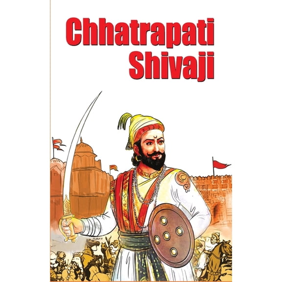 Chhatrapati Shivaji, (Paperback)