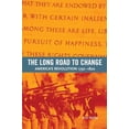 thumbnail image 1 of Pre-Owned The Long Road to Change: America's Revolution, 1750-1820, 9781551111100, 1551111101, Paperback, 1 edition, 1 of 1