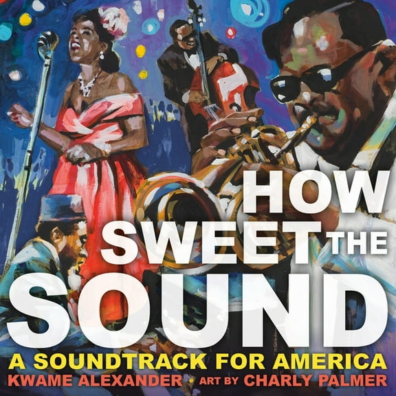 How Sweet the Sound, (Hardcover)