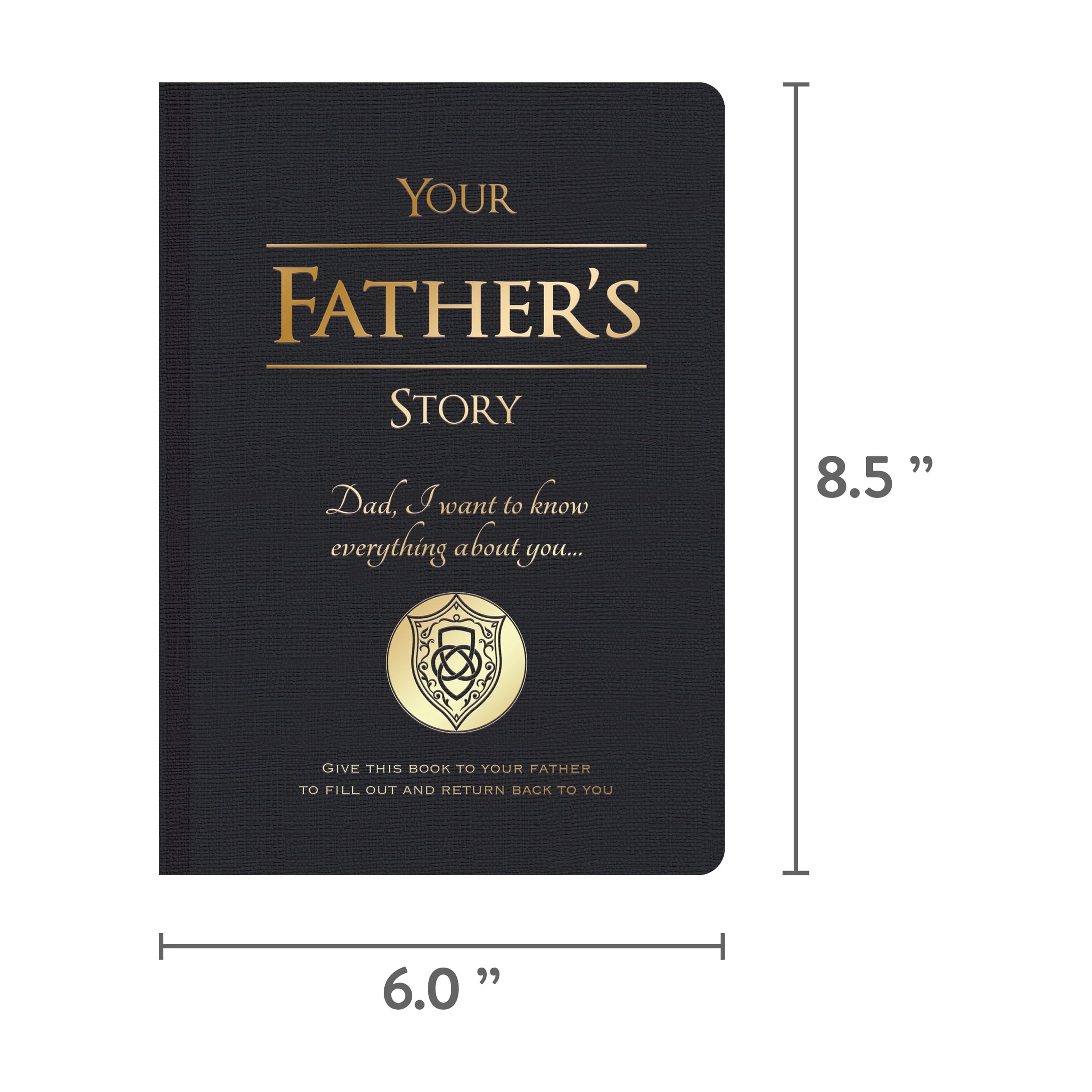 Piccadilly Father's Story Journal Ages 12+, Hardcover Edition