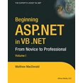 thumbnail image 1 of Beginning ASP.NET in VB .NET: From Novice to Professional, 1 of 3