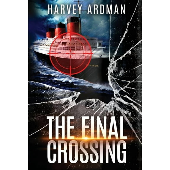 The Final Crossing, (Paperback)