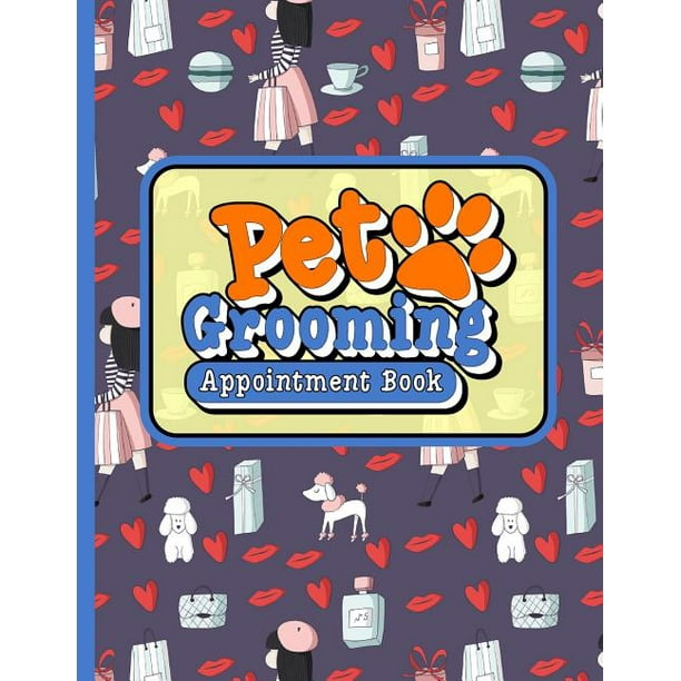 Pet Grooming Appointment Book 6 Columns Appointment Organizer Planner