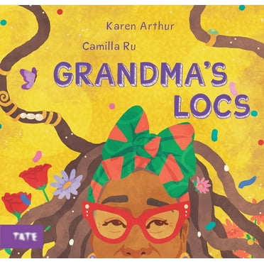 Grandma's Locs, (Hardcover)