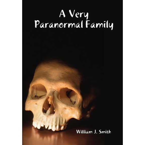 A Very Paranormal Family