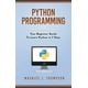Python Programming : Your Beginner Guide To Learn Python in 7 Days ...
