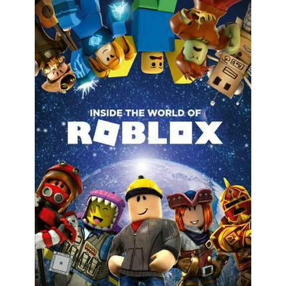 Pre-Owned Inside the World of Roblox (Hardcover) 006286260X 9780062862600
