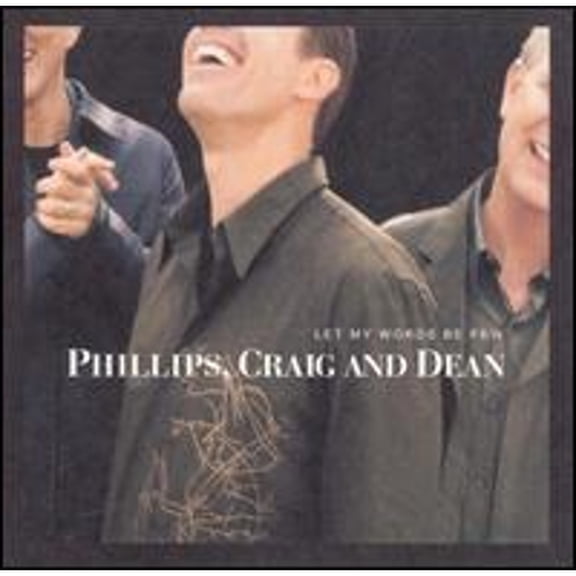 Pre-Owned Let My Words Be Few (CD 0724385182020) by Phillips, Craig & Dean
