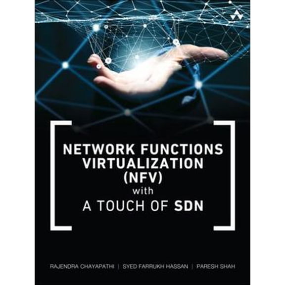 Pre-Owned Network Functions Virtualization (NFV) with a Touch of SDN (Paperback) 0134463056 9780134463056