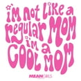 thumbnail image 2 of Women's Mean Girls I'm Not a Regular Mom Retro Graphic Tee White 2X Large, 2 of 3