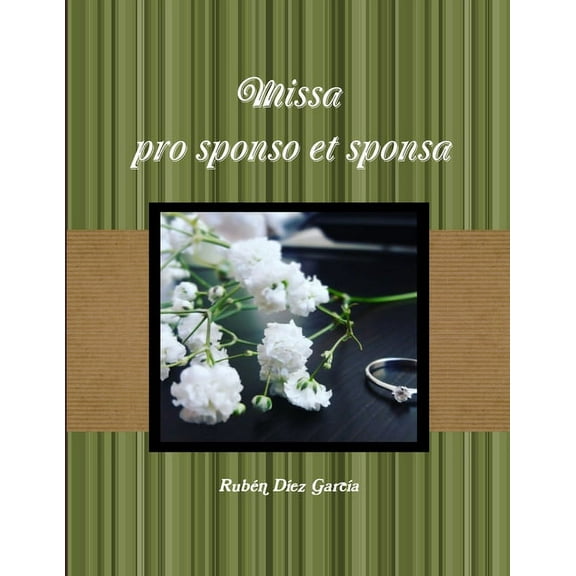 Missa pro sponso et sponsa, (Paperback)