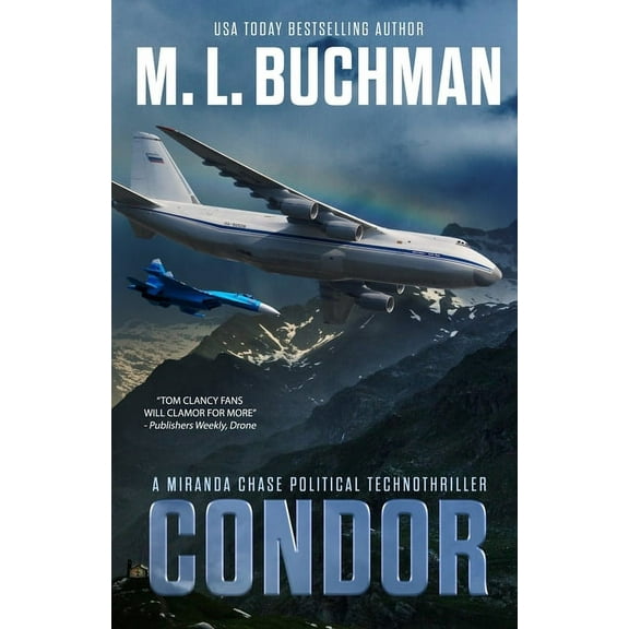Miranda Chase Condor: a political technothriller, Book 3, (Paperback)
