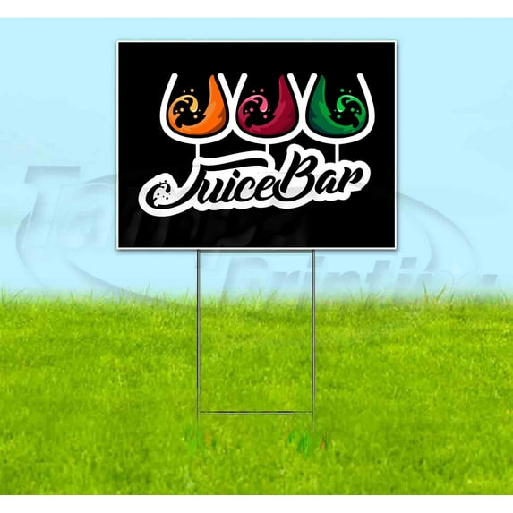 Juice Bar (18" x 24") Yard Sign, Includes Metal Step Stake