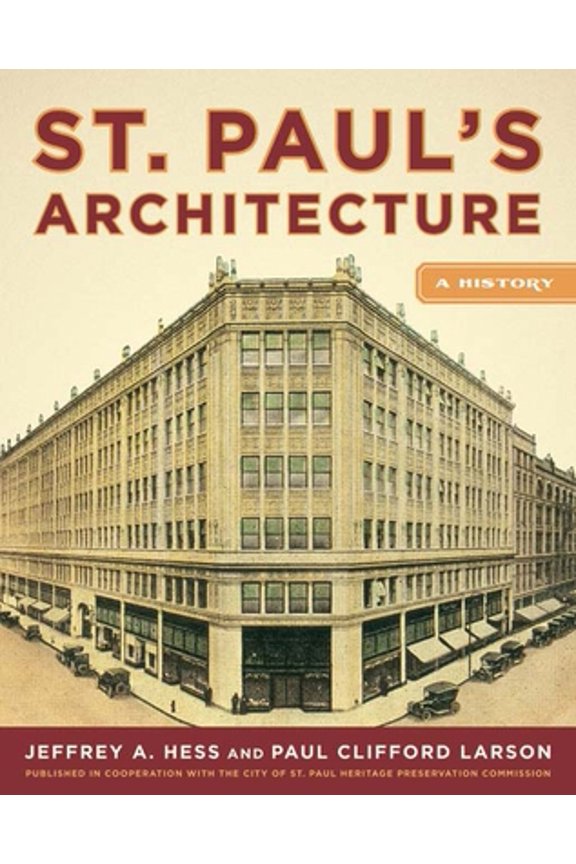 Pre-Owned St. Pauls Architecture: A History (Hardcover) 0816635900 9780816635900