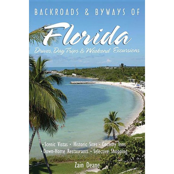 Backroads & Byways Backroads and Byways of Florida, Book 0, (Paperback)